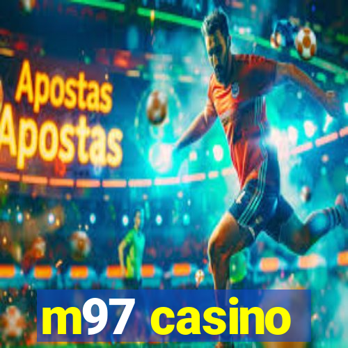 m97 casino